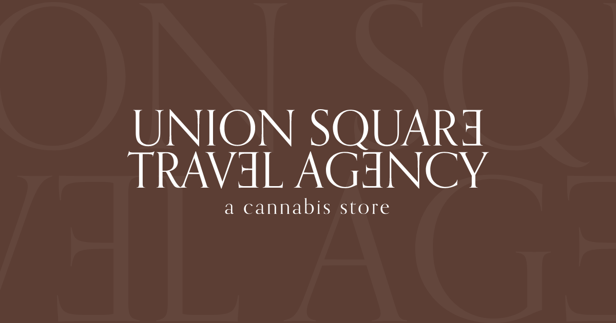 union square travel cannabis