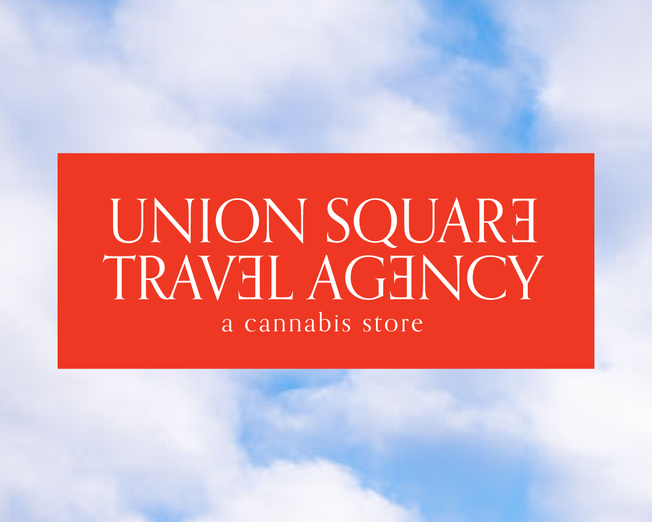 Union Square Travel Agency: Cannabis Dispensary New York